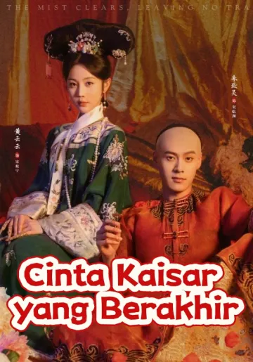 Cinta Kaisar yang Berakhir